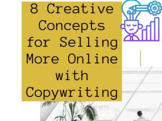 8 Creative Concepts for Selling More Online with Copywriting