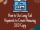 How to Use Long-Tail Keywords to Create Amazing SEO Copy