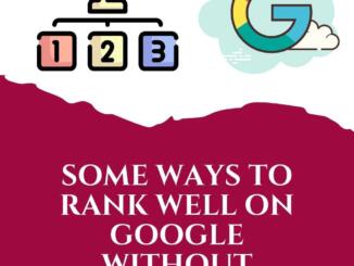 Some ways to rank well on Google without backlinks