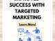 10 Tips for Improved Success with Targeted Marketing