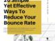 20 Simple Yet Effective Ways To Reduce Your Bounce Rate