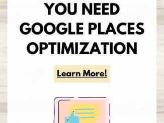 8 Reasons Why You Need Google Places Optimization