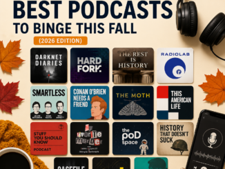 The 14 Best Podcasts to Binge This Fall (2026 Edition)
